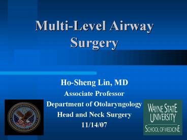 MultiLevel Airway Surgery