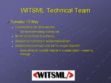 WITSML Technical Team