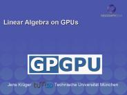 Linear Algebra on GPUs