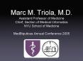 Marc M' Triola, M'D' PowerPoint PPT Presentation