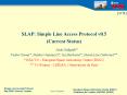 SLAP: Simple Line Access Protocol v0.5 PowerPoint PPT Presentation