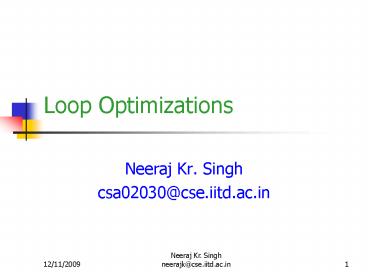 Loop Optimizations