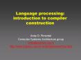 Language processing: introduction to compiler construction PowerPoint PPT Presentation