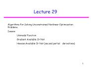 Algorithms For Solving Unconstrained Nonlinear Optimization Problems.