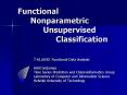 Functional Nonparametric Unsupervised Classification PowerPoint PPT Presentation