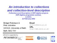 An introduction to collections and collection-level description Collection-Level Description