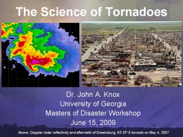 The Science of Tornadoes