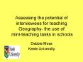 Assessing the potential of interviewees for teaching Geography- the use of mini-teaching tasks in schools PowerPoint PPT Presentation