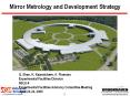 Mirror Metrology and Development Strategy PowerPoint PPT Presentation