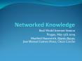 Networked Knowledge PowerPoint PPT Presentation