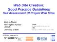 Web Site Creation: Good Practice Guidelines Self Assessment Of Project Web Sites PowerPoint PPT Presentation