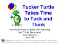 Tucker Turtle Takes Time to Tuck and Think PowerPoint PPT Presentation
