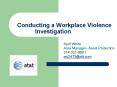 Conducting a Workplace Violence Investigation PowerPoint PPT Presentation