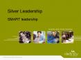Silver Leadership PowerPoint PPT Presentation