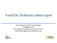 Vouch By Reference status report