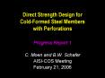 Direct Strength Design for ColdFormed Steel Members with Perforations PowerPoint PPT Presentation