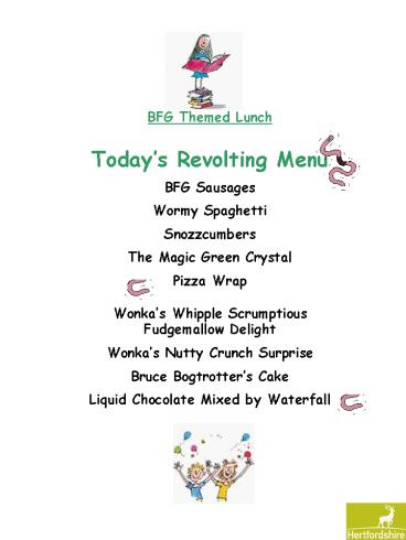 BFG Themed Lunch