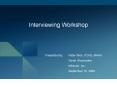Interviewing Workshop PowerPoint PPT Presentation