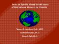 Focus on Specific Mental Health Issues of International Students by Ethnicity PowerPoint PPT Presentation