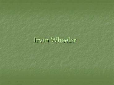 Irvin Wheeler