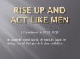 RISE UP AND act like men PowerPoint PPT Presentation