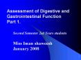 Assessment of Digestive and Gastrointestinal Function Part 1' PowerPoint PPT Presentation