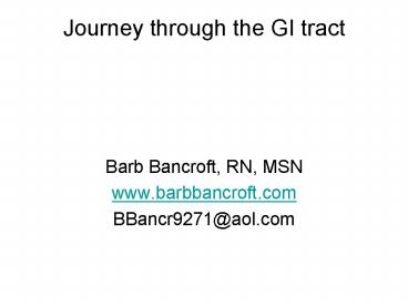Journey through the GI tract