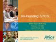 ReBranding APICS PowerPoint PPT Presentation