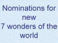 Nominations%20for%20new%207%20wonders%20of%20the%20world PowerPoint PPT Presentation