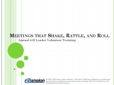 Meetings that Shake, Rattle, and Roll