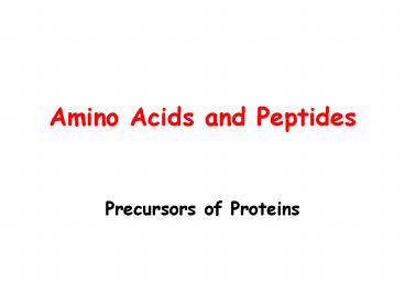 Amino Acids and Peptides