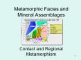 Metamorphic Facies and Mineral Assemblages PowerPoint PPT Presentation