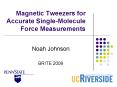 Magnetic Tweezers for Accurate Single-Molecule Force Measurements PowerPoint PPT Presentation