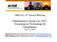 AMICAL, 3rd Annual Meeting Information Literacy at AUC: Focusing on Technology PowerPoint PPT Presentation
