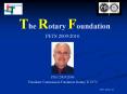 The Rotary Foundation PowerPoint PPT Presentation
