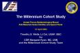 The Millennium Cohort Study Armed Forces Epidemiological Board AntiMalarials Subcommittee and Expert PowerPoint PPT Presentation