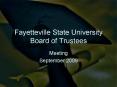 Fayetteville State University Board of Trustees PowerPoint PPT Presentation