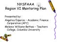 NYSFAAA Region VI Mentoring Plan PowerPoint PPT Presentation