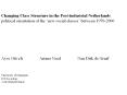 Changing Class Structure in the Post-industrial Netherlands political orientation of the  PowerPoint PPT Presentation