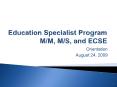 Education Specialist Program MM, MS, and ECSE PowerPoint PPT Presentation