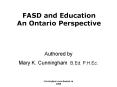 FASD and Education An Ontario Perspective PowerPoint PPT Presentation