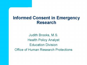 Informed Consent in Emergency Research