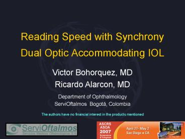 Reading Speed with Synchrony Dual Optic Accommodating IOL