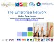 The Enterprise Network Helen Beardmore National Programme Manager: Enterprise Network Helen'Beardmor PowerPoint PPT Presentation