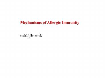 Mechanisms of Allergic Immunity