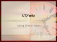 LOrario PowerPoint PPT Presentation