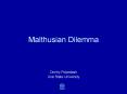 Malthusian Dilemma PowerPoint PPT Presentation