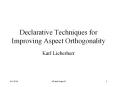 Declarative Techniques for Improving Aspect Orthogonality PowerPoint PPT Presentation