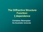 The Diffractive Structure Function: ? dependence