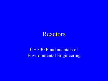 Reactors